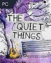 The Quiet Things