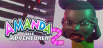 Amanda the Adventurer 2 Steam Account