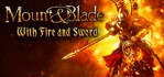 Mount & Blade With Fire & Sword Steam Account