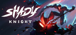 Shady Knight Steam Account