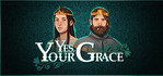 Yes, Your Grace Steam Account