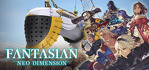 FANTASIAN Neo Dimension Steam Account