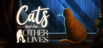 Cats and the Other Lives Steam Account