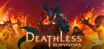 Deathless Survivors Steam Account