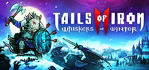 Tails of Iron 2 Whiskers of Winter Steam Account