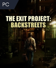 The Exit Project Backstreets