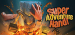 Super Adventure Hand Steam Account