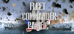Fleet Commander Pacific Steam Account
