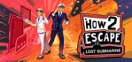 How 2 Escape Lost Submarine PS5