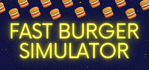 Fast Burger Simulator