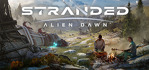 Stranded Alien Dawn Epic Account