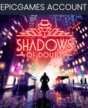 Shadows of Doubt Epic Account