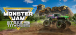 Monster Jam Steel Titans 2 Steam Account