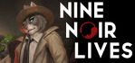 Nine Noir Lives Steam Account