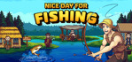 Nice Day for Fishing Steam Account