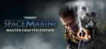 Warhammer 40,000: Space Marine Master Crafted Edition