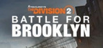The Division 2 Battle for Brooklyn