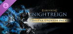 ELDEN RING NIGHTREIGN Deluxe Upgrade Pack