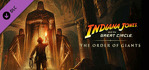 Indiana Jones and the Great Circle The Order of Giants