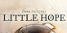 The Dark Pictures Anthology Little Hope Xbox Series Account