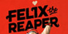 Felix The Reaper Steam Account