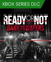 Ready or Not Dark Waters Xbox Series