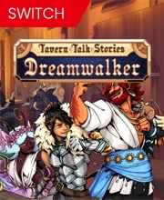 Tavern Talk Stories Dreamwalker Nintendo Switch
