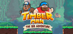 Timberman The Big Adventure Steam Account