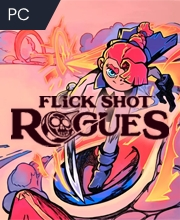 Flick Shot Rogues