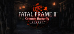 FATAL FRAME 2 Crimson Butterfly REMAKE Nintendo Switch 2
