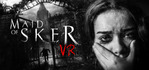 Maid of Sker VR