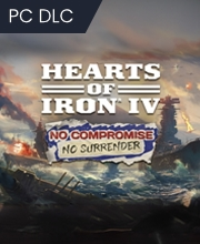 Hearts of Iron IV No Compromise No Surrender