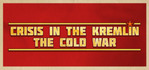 Crisis in the Kremlin The Cold War Steam Account