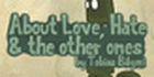About Love, Hate and the other ones Steam Account