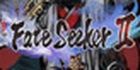 Fate Seeker 2 Steam Account