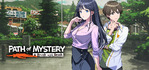 Path of Mystery A Brush with Death Nintendo Switch