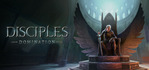Disciples Domination Steam Account