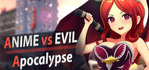 Anime vs Evil Apocalypse PS5 Account