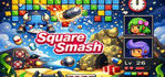 Square Smash