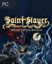 Saint Slayer Spear of Sacrilege