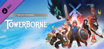Towerborne Deluxe Upgrade