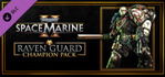 Warhammer 40,000 Space Marine 2 Raven Guard Champion Pack
