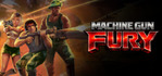 Machine Gun Fury