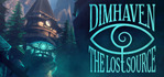 Dimhaven The Lost Source