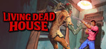 Living Dead House