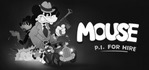 MOUSE: P.I. For Hire Steam Account