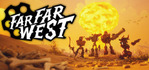 Far Far West Steam Account