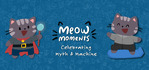 Meow Moments Celebrating Myth & Machine Nintendo Switch