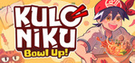 KuloNiku: Bowl Up!