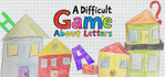 A Difficult Game About Letters